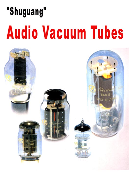 China (Mainland) Electron Tube - Shuguang Audio Vacuum Tubes